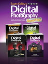 Scott Kelby's Digital Photography Boxed Set, Parts 1, 2, 3, and 4 (eBook)